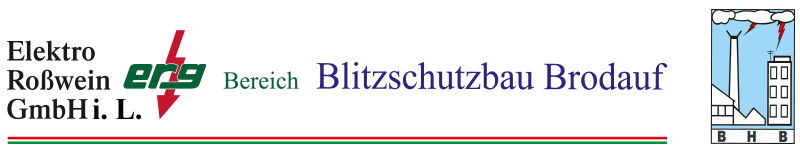 Elektro Roßwein GmbH i. L. - Bereich Blitzschutzbau Brodauf